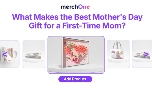 What Makes the Best Mother • merchOne's Day Gift for a First-Time Mom