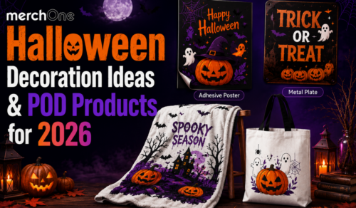 Halloween Decoration Ideas & POD Products for 2026 • merchOne