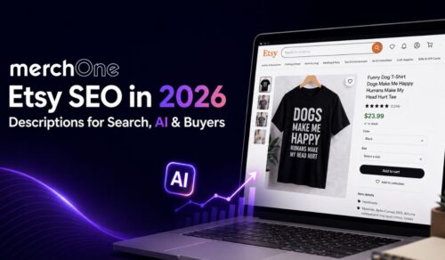 Etsy SEO in 2026: How to Write Product Descriptions • merchOne